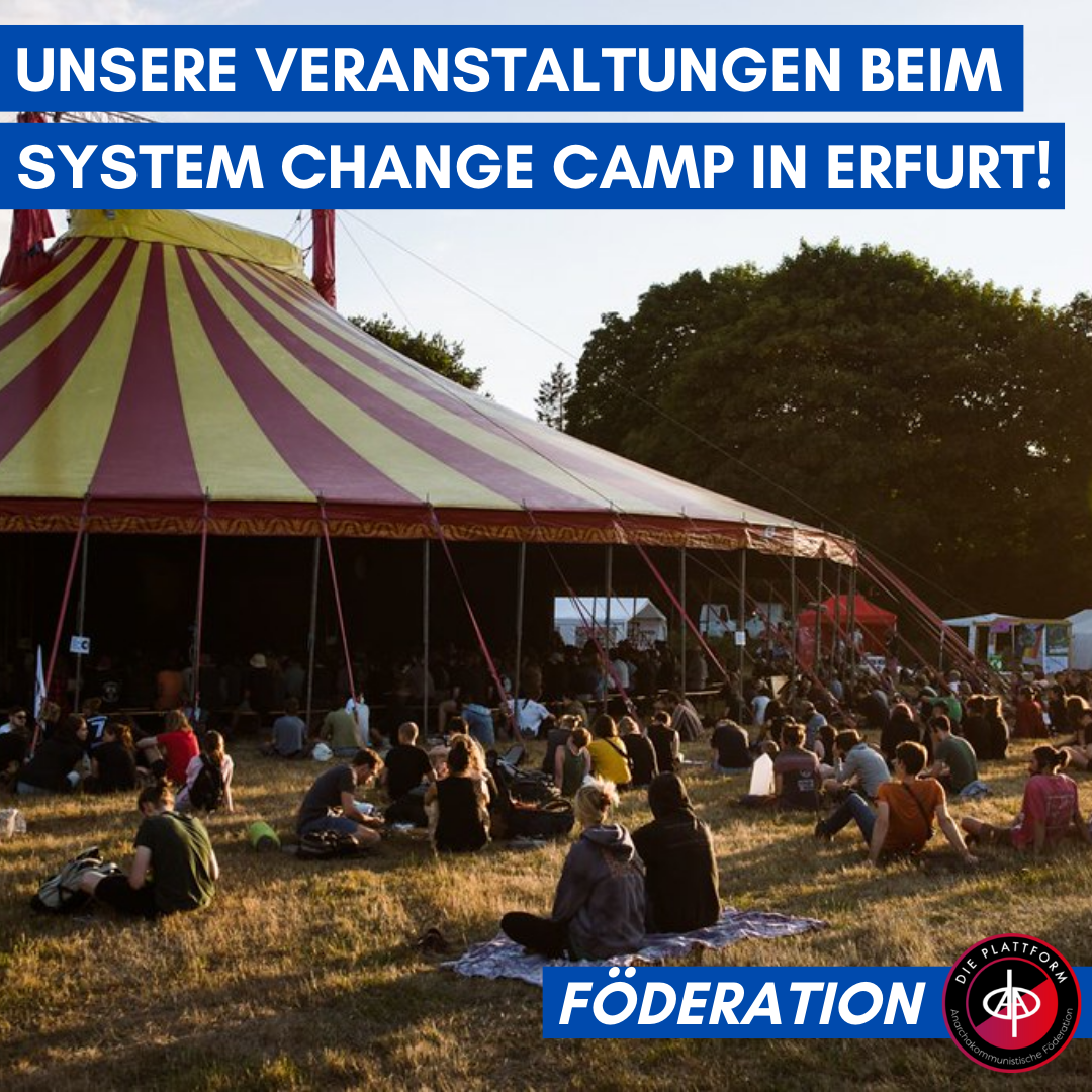 Unsere Veranstaltungen beim System Change Camp in Erfurt